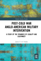 Book cover of: Post-Cold War Anglo-American Military Intervention. By: James F. D. Fiddes