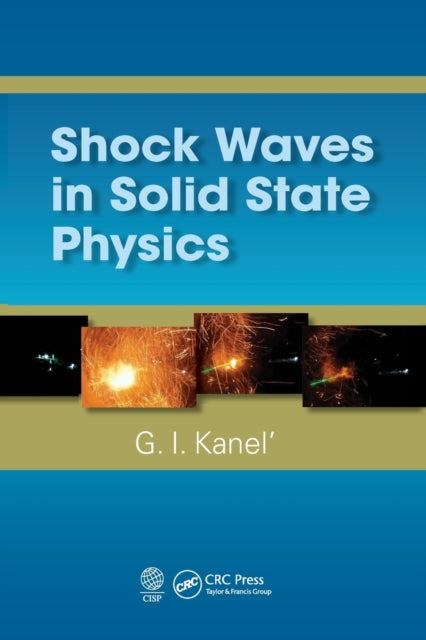 Book cover of: Shock Waves in Solid State Physics. By: G. I. Kanel