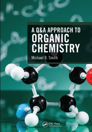 Q&A Approach to Organic Chemistry