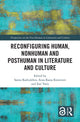 Book cover of: Reconfiguring Human, Nonhuman and Posthuman in Literature and Culture. By: Sanna Karkulehto
