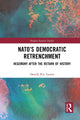Book cover of: NATO’s Democratic Retrenchment. By: Henrik Boesen Lindbo Larsen