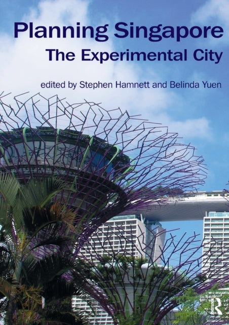 Book cover of: Planning Singapore. By: Stephen Hamnett