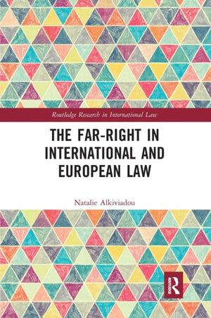 Far-Right in International and European Law