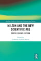 Book cover of: Milton and the New Scientific Age. By: Catherine Gimelli Martin
