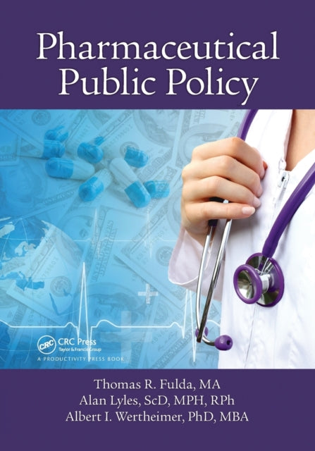 Book cover of: Pharmaceutical Public Policy