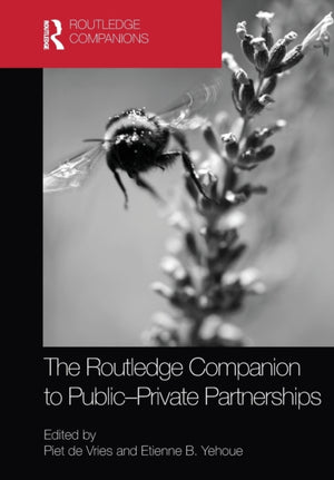 Routledge Companion to Public-Private Partnerships
