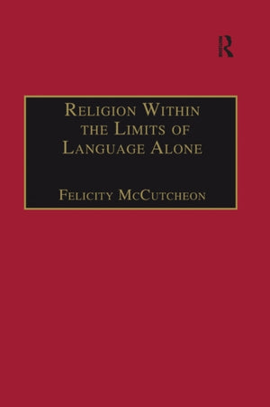Religion Within the Limits of Language Alone