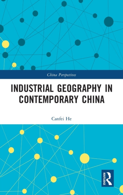 Industrial Geography in Contemporary China