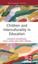 Book cover of: Children and Interculturality in Education. By: Andreas Jacobsson