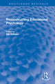 Book cover of: Reconstructing Educational Psychology. By: Bill Gillham
