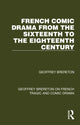 Book cover of: French Comic Drama from the Sixteenth to the Eighteenth Century