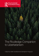 Book cover of: Routledge Companion to Libertarianism. By: Matt Zwolinski