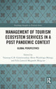 Book cover of: Management of Tourism Ecosystem Services in a Post Pandemic Context. By: Vanessa Gaitree Gowreesunkar