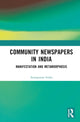 Book cover of: Community Newspapers in India. By: Annapurna Sinha