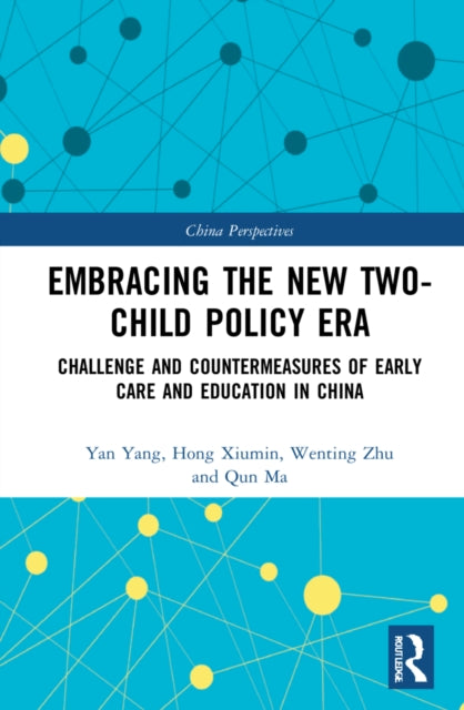 Book cover of: Embracing the New Two-Child Policy Era. By: Xiumin Hong