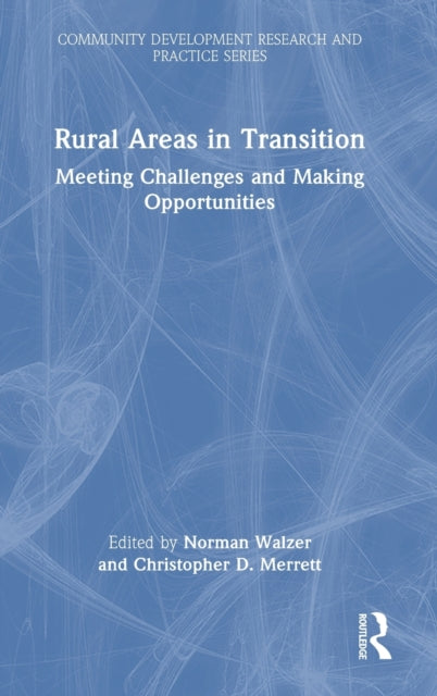 Book cover of: Rural Areas in Transition. By: Norman Walzer