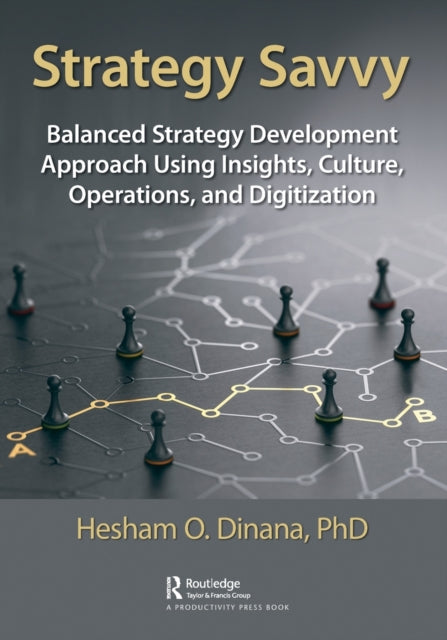 Book cover of: Strategy Savvy. By: Hesham Dinana