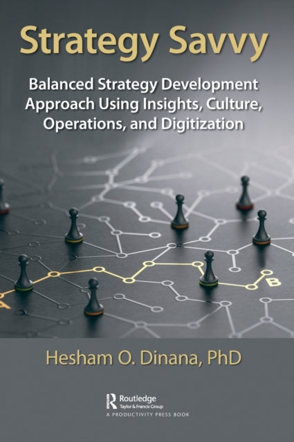 Book cover of: Strategy Savvy. By: Hesham Dinana