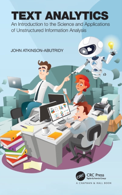Book cover of: Text Analytics. By: John Atkinson-Abutridy