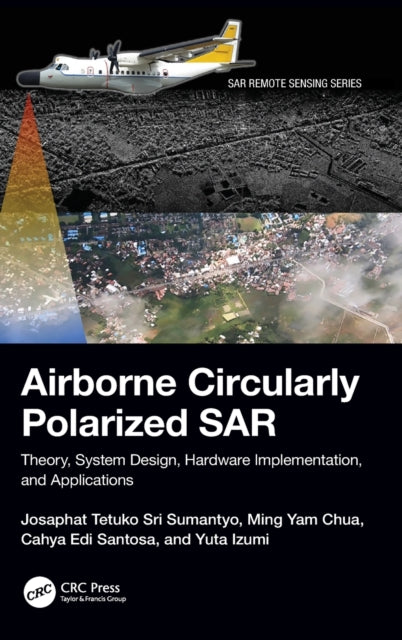 Book cover of: Airborne Circularly Polarized SAR. By: Yuta Izumi