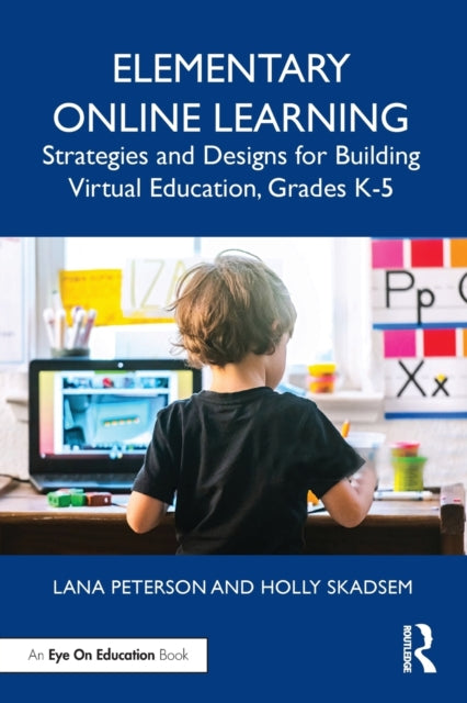 Book cover of: Elementary Online Learning. By: Lana Peterson