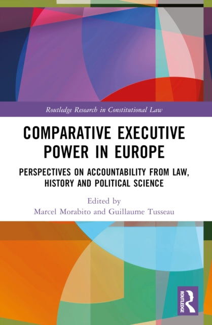 Book cover of: Comparative Executive Power in Europe. By: Marcel Morabito