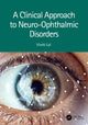 Book cover of: Clinical Approach to Neuro-Ophthalmic Disorders. By: Vivek Lal