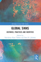 Book cover of: Global Sikhs. By: Opinderjit Kaur Takhar