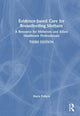 Book cover of: Evidence-based Care for Breastfeeding Mothers. By: Maria Pollard