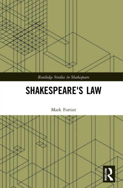Book cover of: Shakespeare's Law. By: Mark Fortier
