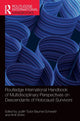 Book cover of: Routledge International Handbook of Multidisciplinary Perspectives on Descendants of Holocaust Survivors. By: Amit Shrira
