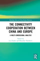 Book cover of: Connectivity Cooperation Between China and Europe. By: Zuokui Liu