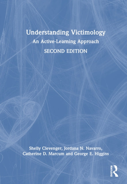 Book cover of: Understanding Victimology. By: Shelly Clevenger