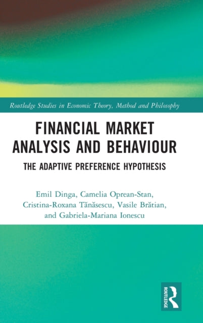 Book cover of: Financial Market Analysis and Behaviour. By: Emil Dinga