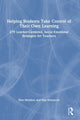 Book cover of: Helping Students Take Control of Their Own Learning. By: Don Mesibov