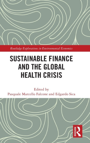 Sustainable Finance and the Global Health Crisis