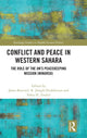 Book cover of: Conflict and Peace in Western Sahara. By: János Besenyo