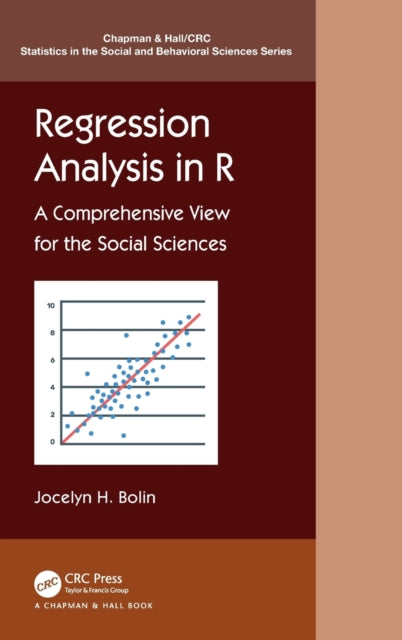 Book cover of: Regression Analysis in R. By: Jocelyn H. Bolin