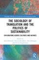 Book cover of: Sociology of Translation and the Politics of Sustainability. By: John ØDemark