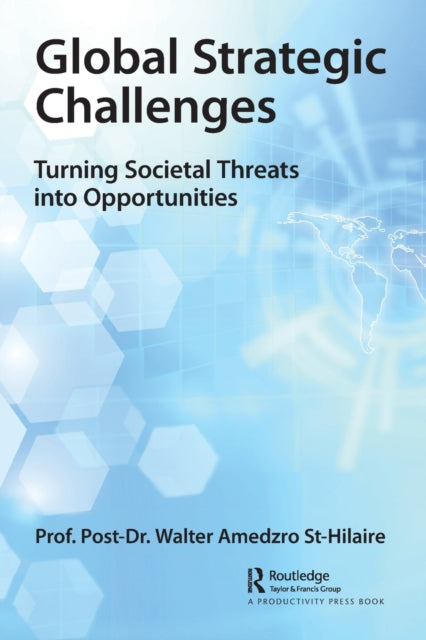 Book cover of: Global Strategic Challenges. By: Walter Amedzro St-Hilaire