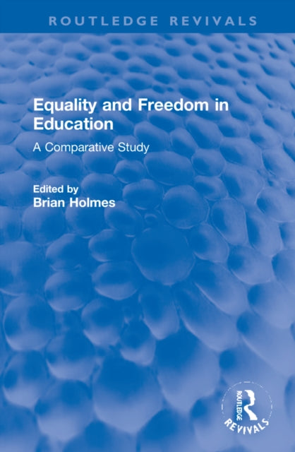 Equality and Freedom in Education