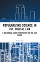Book cover of: Popularizing Science in the Digital Era. By: Sichen Xia
