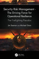 Book cover of: Security Risk Management - The Driving Force for Operational Resilience. By: Jim Seaman