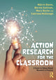 Book cover of: Action Research for the Classroom. By: Máirín Glenn