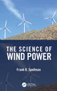 Book cover of: Science of Wind Power. By: Frank R. Spellman
