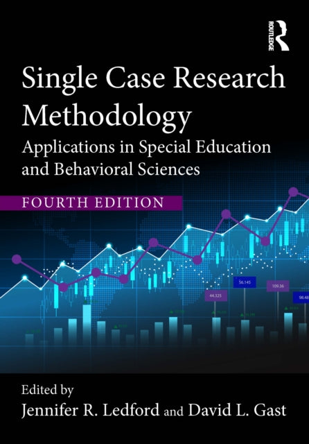 Book cover of: Single Case Research Methodology. By: Jennifer Ledford