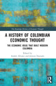 Book cover of: History of Colombian Economic Thought. By: Andrés Álvarez