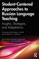 Book cover of: Student-Centered Approaches to Russian Language Teaching. By: Svetlana V. Nuss