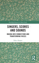 Book cover of: Singers, Scores and Sounds. By: Ellen Hooper