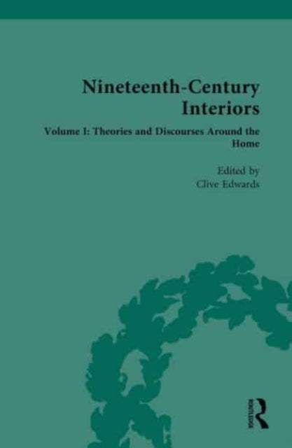 Book cover of: Nineteenth-Century Interiors. By: Clive Edwards